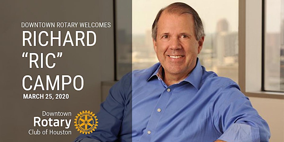 Downtown Rotary Welcomes Richard Campo, Chairman and CEO of Camden Property