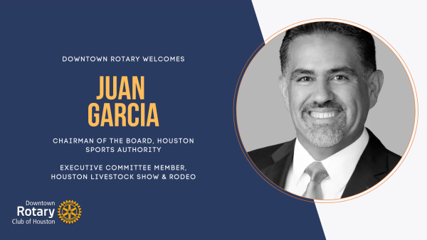 Juan Garcia, Chairman Houston Sport Authority